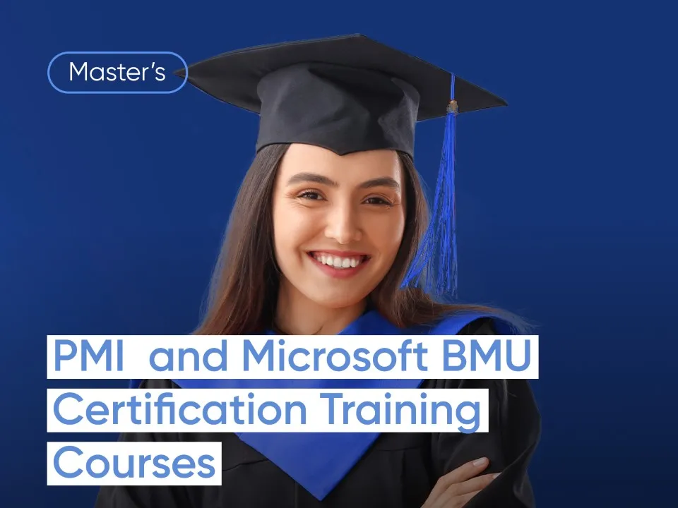 PMI® and Microsoft®  BMU Certification Training Courses