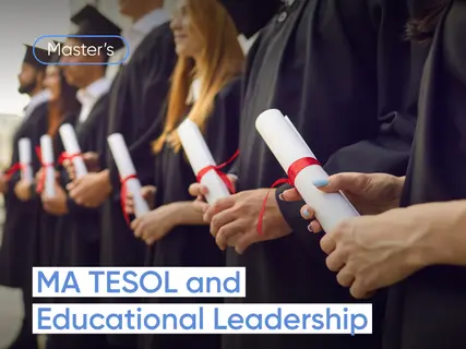 MA TESOL and Educational Leadership